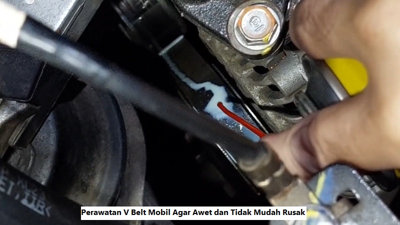 Perawatan V Belt Mobil